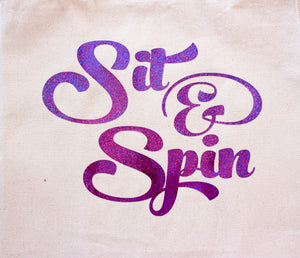 Tote Bag: Sit and Spin
